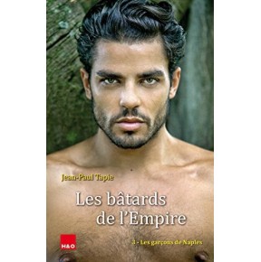 Les bâtards de l'Empire 3- Livres Érotique Gay en stock sur Fun et plaisirs