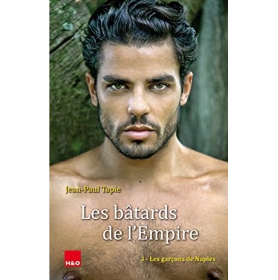 Les bâtards de l'Empire 3- Livres Érotique Gay en stock sur Fun et plaisirs