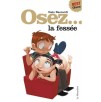 Osez la fessée