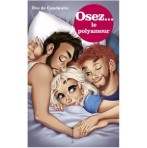 Osez le Polyamour- Osez... en stock sur Fun et plaisirs