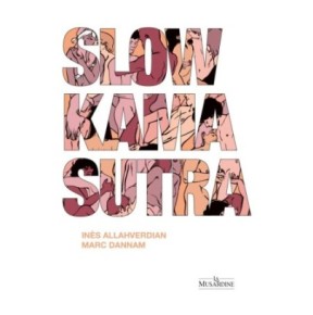 Slow Kama Sutra- Livres Érotique en stock sur Fun et plaisirs