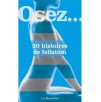 Osez.... 20 histoires de fellation