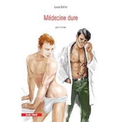 Médecine dure- Livres Érotique Gay en stock sur Fun et plaisirs