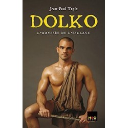 Dolko 1 - L'odyssée de l'esclave- Livres Érotique Gay en stock sur Fun et plaisirs