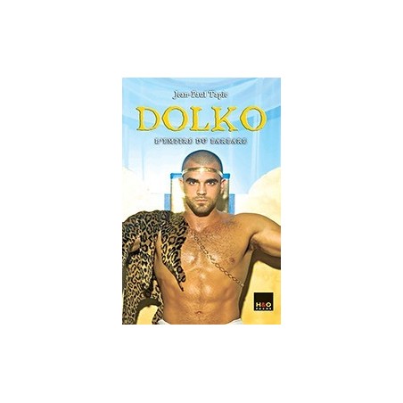 Dolko 3 - L'empire du barbare- Livres Érotique Gay en stock sur Fun et plaisirs