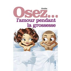 Osez l'amour pendant la grossesse- Osez... en stock sur Fun et plaisirs