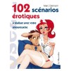 102 Scénarios érotiques