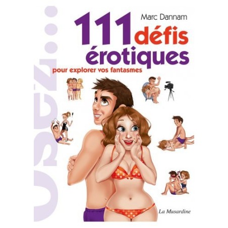 111 Défis érotiques- Osez... en stock sur Fun et plaisirs